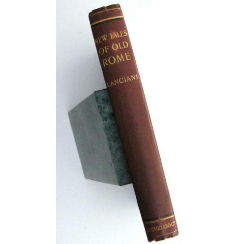 New Tales of Old Rome 1901 Lanciani - Romeinse Rijk