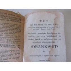 2 st. Antieke wetboekjes o.a. DRANKWET 1918 - Tjeenk Willink