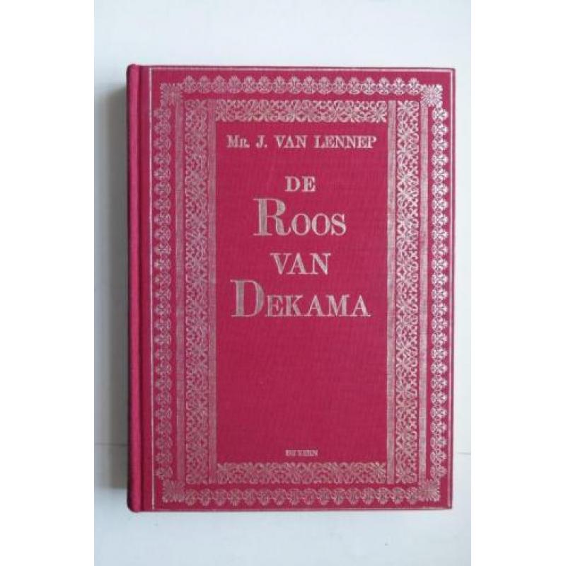 J. van Lennep, DE ROOS VAN DEKAMA facsimile-uitgave met pla