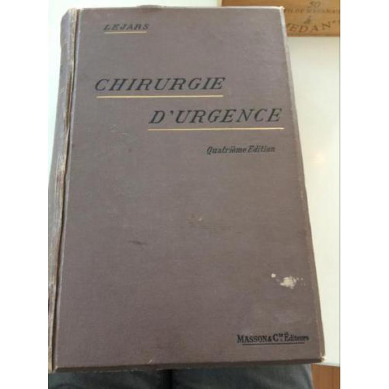 Antiek Frans boek over chirurgie 1904 Lejars chirurgie