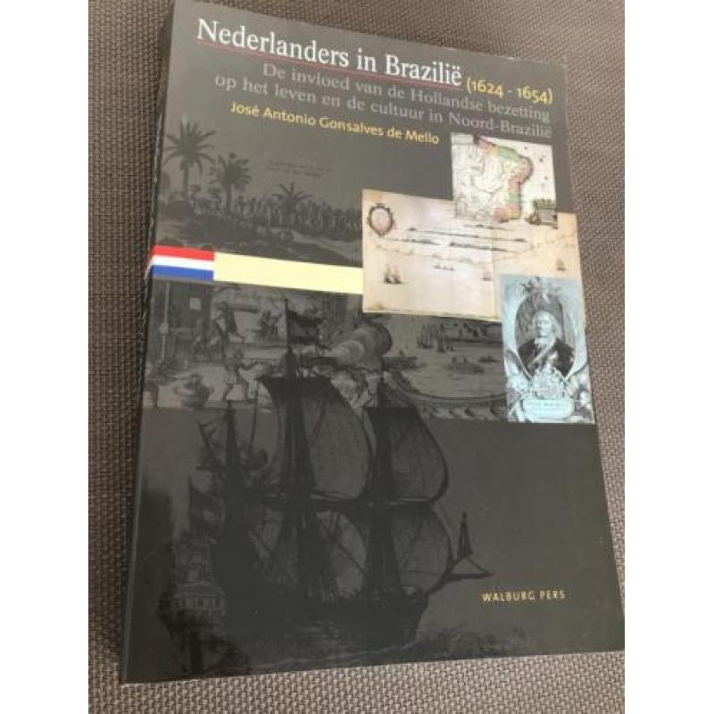 J.A. Gonsa de Mello Nederlanders in Brazilie (1624-1654)